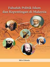 Falsafah Politik Islam dan Kepentingan di Malaysia
