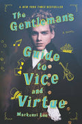 THE GENTLEMAN`S GUIDE TO VICE AND VIRTUE