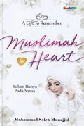 MUSLIMAH BY HEART - BUKAN HANYA PADA NAMA