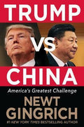 TRUMP VS. CHINA: AMERICA`S GREATEST CHALLENGE