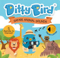DITTY BIRD: SAFARI ANIMAL SOUNDS