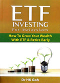 ETF Investing For Malaysians: How To Grow Your Wealth With ETF & Retire Early - MPHOnline.com