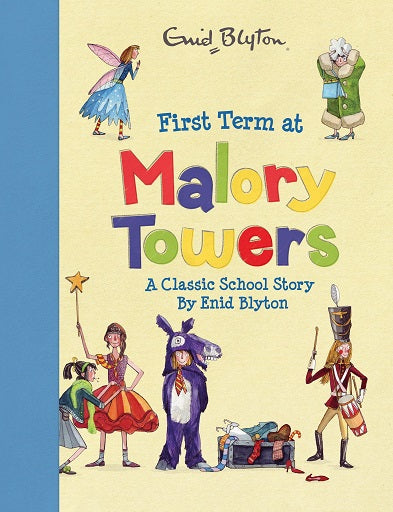 First Term At Malory Towers