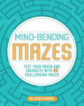 Mind-Bending Mazes