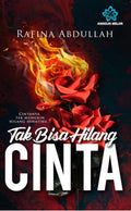 Tak Bisa Hilang Cinta