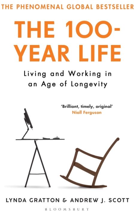 The 100-Year Life (NEW ED)