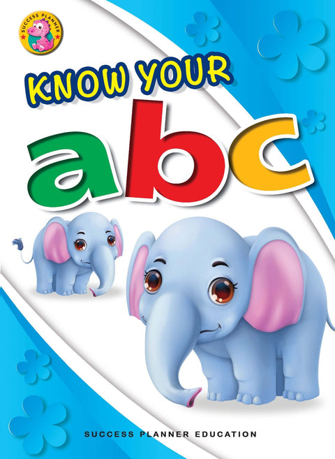 KNOW YOUR ABC