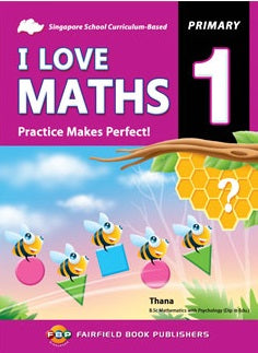 Primary 1 I Love Maths Practice Makes Perfect