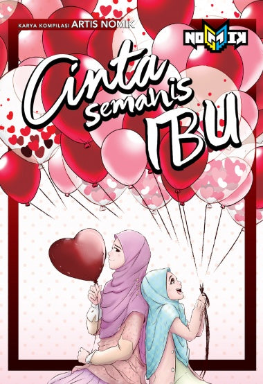 Nomik: Cinta Semanis Ibu