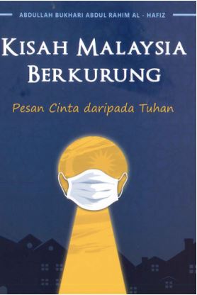 KISAH MALAYSIA BERKURUNG: PESAN CINTA DARIPADA TUHAN