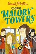 Malory Towers 12: Goodbye