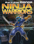 How To Draw Manga Ninja Warriors