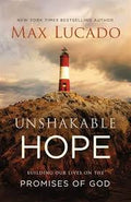 Unshakable Hope: Anchor Your Soul to the Promises of God