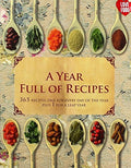 A Year Full of Recipes: 365 Recipes, One for Every Day of the Year Plus 1 for a Leap Year