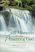 STILL MOMENTS IN THE PRESENCE OF GOD- 365 DEVO