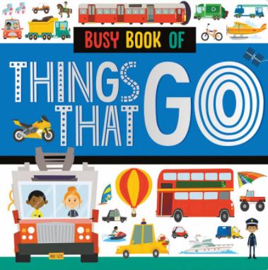 Busy Book of Things That Go