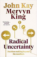 RADICAL UNCERTAINTY (UK EXP)