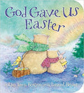 God Gave Us Easter (BOARDBOOK)