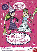 Magical Mix Up Birthdays And Bridesmaids