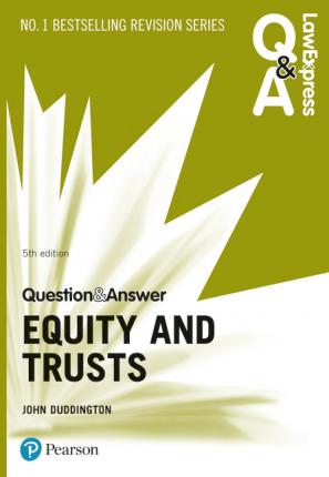 LAW EXPRESS Q&A: EQUITY & TRUSTS