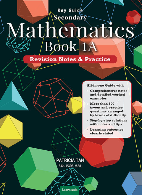 KEY GUIDE SECONDARY MATHEMATICS BOOK 1A REVISION NOTES & PRA