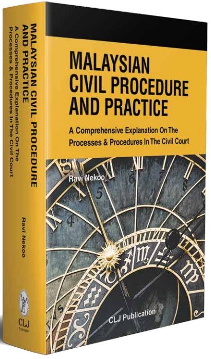 Malaysian Civil Procedure and Procedure  And  Practice