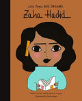 LITTLE PEOPLE, BIG DREAMS: ZAHA HADID