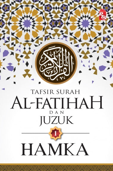 Tafsir Surah Al-Fatihah dan Juzuk 1