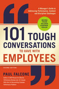 101 TOUGH CONVERSATIONS TO HAVE WITH EMPLOYEES