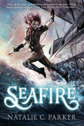 SEAFIRE (BOOK #1)