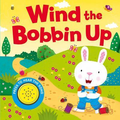 Wind the Bobbin Up