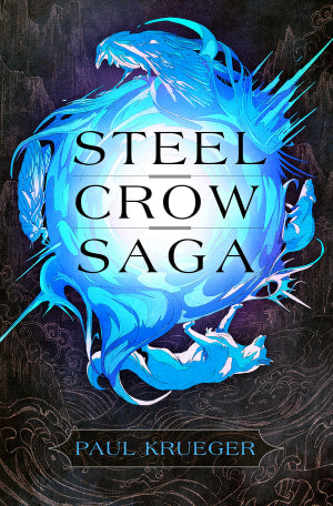 STEEL CROW SAGA