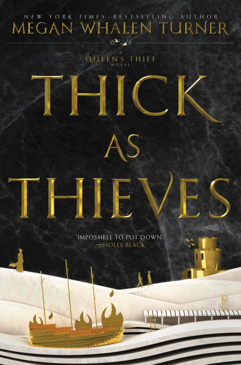 Thick as Thieves (Queen's Thief)