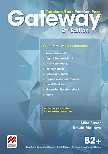 Gateway B2+ Teacher`S Book Premium Book Pack 2 Ed