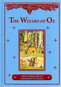 The Wizard of Oz- Bath Treasury of Children`s Classics