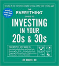 The Everything Guide to Investing in Your 20s & 30s