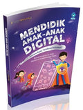 Mendidik Anak-Anak Digital