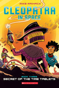 CLEOPATRA IN SPACE #3: SECRET OF THE TIME TABLETS