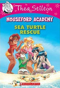 Thea Stilton Mouseford Academy #13: Sea Turtle Rescue