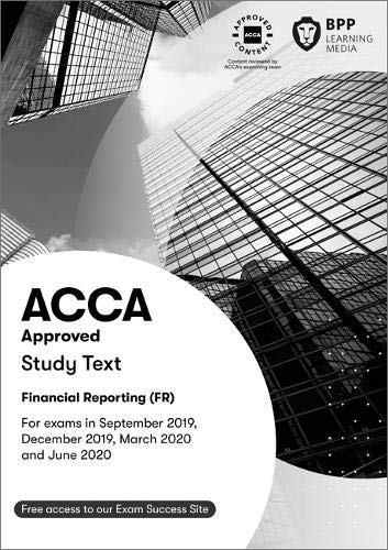 ACCA F7 Financial Reporting: Study Text (INTL + UK)