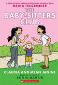 THE BABY-SISTERS CLUB GRAPHIX  #4: CLAUDIA AND MEAN JANNE