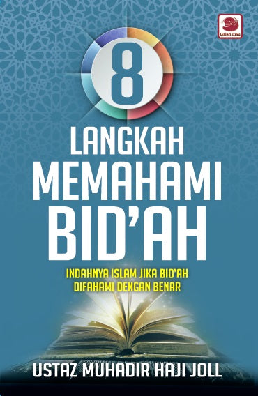 8 Langkah Memahami Bid'ah