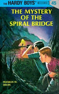 Hardy Boys #45 Mystery Of The Spiral Bridge