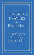 POWERFUL PRAYERS FOR EVERY NEED