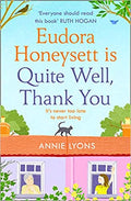 EUDORA HONEYSETT IS QUITE WELL