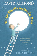 Boy Who Climbed Into Moon