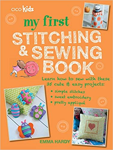 My First Stitching and Sewing Book