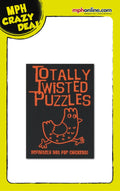 Totally Twisted Puzzles: Definitely Not For Chickens (Orange)