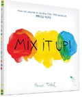 MIX IT UP!