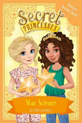 SECRET PRINCESSES #13: STAR SCIENCE